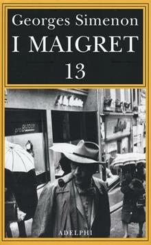 I Maigret Vol. 13