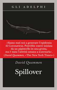 Libro Spillover. L'evoluzione delle pandemie David Quammen