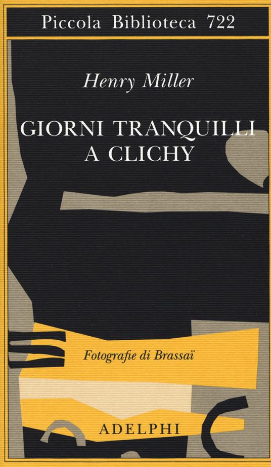 Giorni tranquilli a Clichy - Henry Miller - copertina