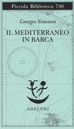 Il Mediterraneo in barca