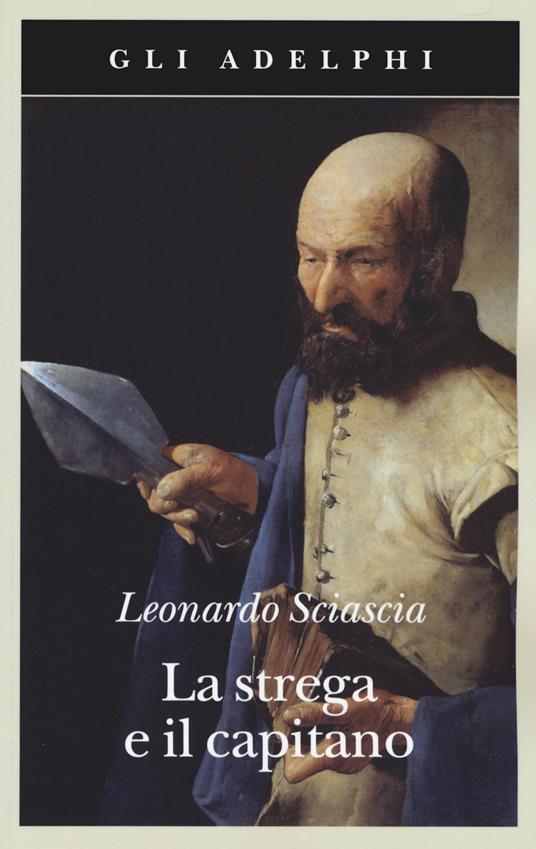 La strega e il capitano - Leonardo Sciascia - copertina