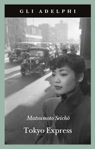 Libro Tokyo Express Seicho Matsumoto
