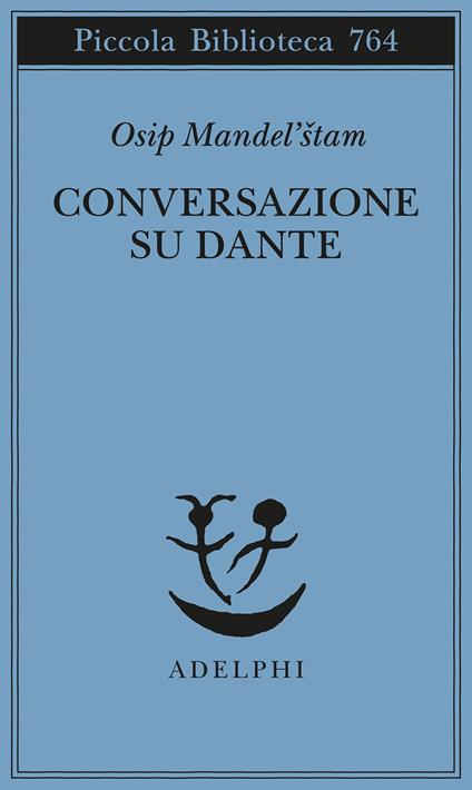 Conversazione su Dante - Osip Mandel'stam - copertina