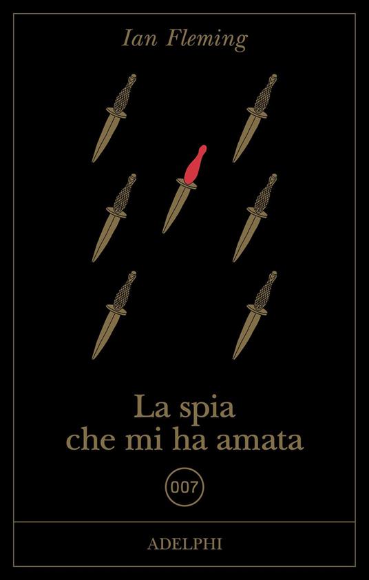 La spia che mi ha amata - Ian Fleming - copertina