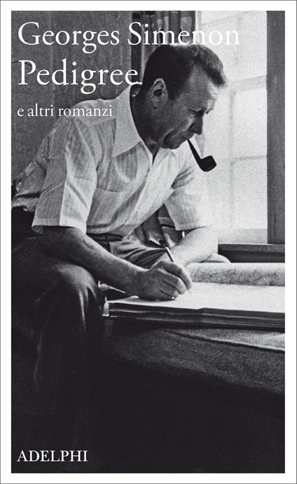 Pedigree e altri romanzi - Georges Simenon - copertina