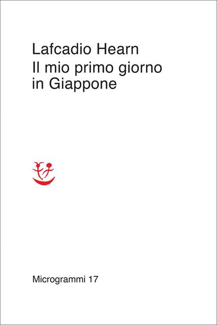 Il mio primo giorno in Giappone - Lafcadio Hearn - copertina