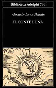 Libro Il conte Luna Alexander Lernet-Holenia