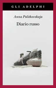 Libro Diario russo 2003-2005 Anna Politkovskaja