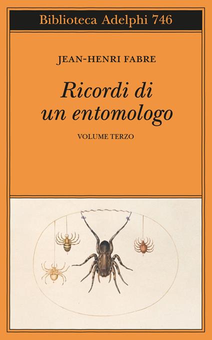 Ricordi di un entomologo. Vol. 3 - Jean-Henri Fabre - copertina
