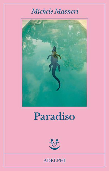 Paradiso - Michele Masneri - copertina