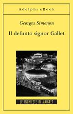 Il defunto signor Gallet