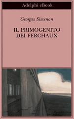 Il primogenito dei Ferchaux