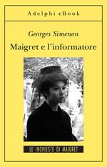 Maigret e l'informatore