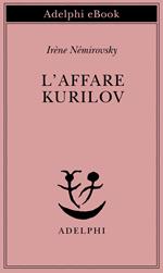 L' affare Kurilov