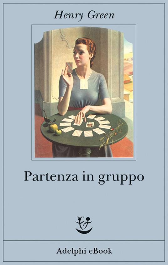 Partenza in gruppo - Henry Green,Carlo Bay - ebook