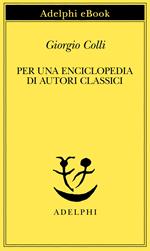 Per una enciclopedia di autori classici