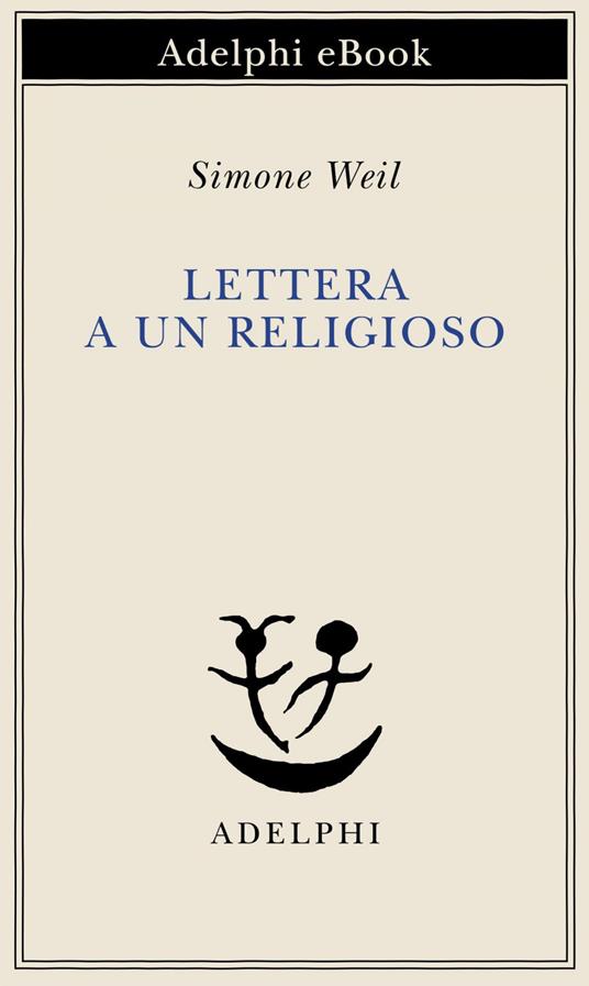 Lettera a un religioso - Simone Weil,Giancarlo Gaeta - ebook