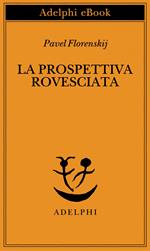 La prospettiva rovesciata