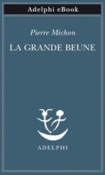 La grande Beune