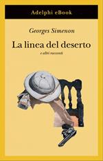 La linea del deserto e altri racconti