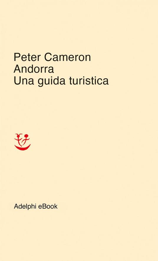 Andorra - Peter Cameron,G. Oneto - ebook