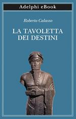 La tavoletta dei destini