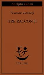 Tre racconti