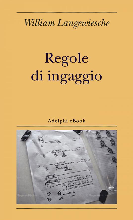 Regole di ingaggio - William Langewiesche,M. Codignola - ebook