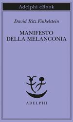 Manifesto della melanconia