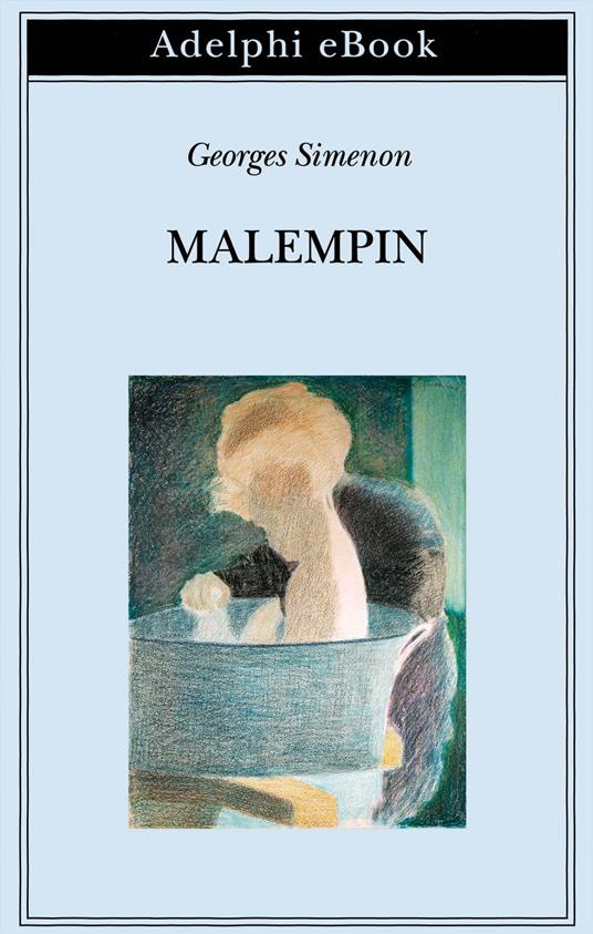 Malempin - Georges Simenon,Francesco Tatò - ebook