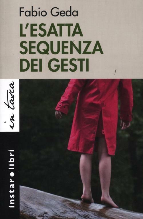 L'esatta sequenza dei gesti - Fabio Geda - copertina