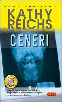 Ceneri - Kathy Reichs - copertina