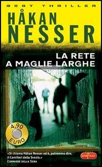 La rete a maglie larghe - Håkan Nesser - copertina