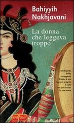 La donna che leggeva troppo