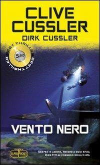 Vento nero - Clive Cussler,Dirk Cussler - copertina