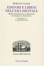 Editori e librai nell'era digitale. Dalla distribuzione tradizionale al commercio elettronico