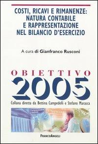 Costi, ricavi e rimanenze: natura contabile e rappresentazione nel bilancio d'esercizio - copertina