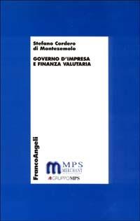 Governo d'impresa e finanza valutaria - Stefano Cordero Di Montezemolo - copertina