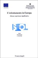 L' orientamento in Europa. Alcune esperienze significative