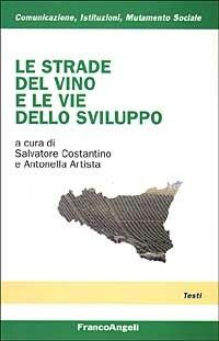 Le strade del vino e le vie dello sviluppo - copertina