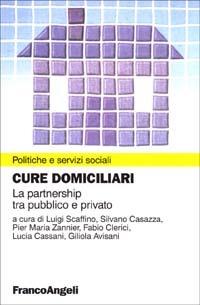 Cure domiciliari. La partnership tra pubblico e privato - copertina