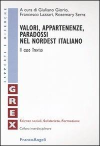 Valori, appartenenze, paradossi nel nordest italiano. Il caso Treviso - copertina