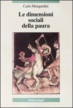 Le dimensioni sociali della paura