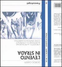 L' evento in strada. Il progetto, la produzione, la gestione e il controllo come strategia di marketing - Giorgio Gilberti - copertina