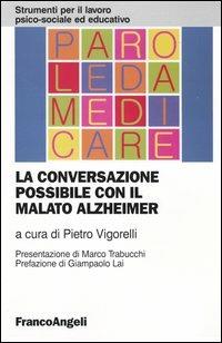 La conversazione possibile con il malato Alzheimer - copertina