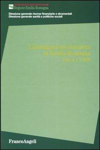 L' immigrazione straniera in Emilia Romagna. Dati al 1-1-2003 - copertina