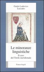 Le minoranze linguistiche. Il caso del Tirolo meridionale