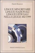 Lingue minoritarie, lingue nazionali, lingue ufficiali nella legge 482/1999