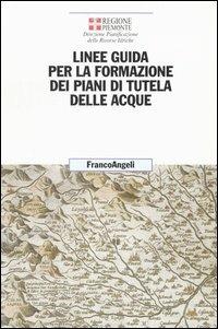 Linee guida per la formazione dei piani di tutela delle acque - copertina