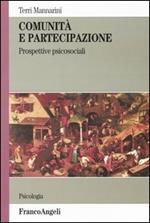 Comunità e partecipazione. Prospettive psicosociali